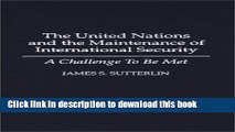 Read The United Nations and the Maintenance of International Security: A Challenge to Be Met