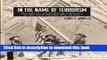 Read In the Name of Terrorism: Presidents on Political Violence in the Post-World War II Era (Suny