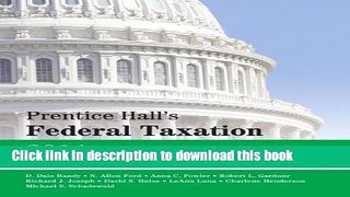 Download Prentice Hall s Federal Taxation 2014 Comprehensive (27th Edition)  PDF Free
