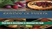 Read Cooking with the Seasons at Rancho La Puerta: Recipes from the World-Famous Spa  Ebook Free