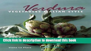 Read Verdura: Vegetables Italian Style  Ebook Free