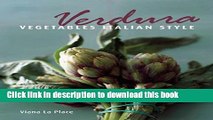 Read Verdura: Vegetables Italian Style  Ebook Free