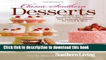 Read Classic Southern Desserts: All-Time Favorite Recipes for Cakes, Cookies, Pies, Puddings,