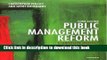 Read Public Management Reform: A Comparative Analysis - New Public Management, Governance, and the