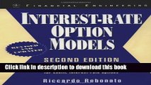 [PDF] Interest-Rate Option Models: Understanding, Analysing and Using Models for Exotic