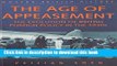 Read The Age of Appeasement: The Evolution of British Foreign Policy in the 1930s (Modern British