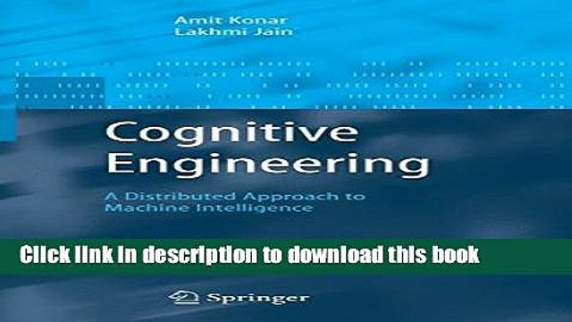 Read Cognitive Engineering: A Distributed Approach to Machine Intelligence (Advanced Information