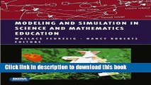 Download Modeling and Simulation in Science and Mathematics Education (Modeling Dynamic Systems)