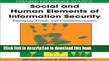 Read Social and Human Elements of Information Security: Emerging Trends and Countermeasures