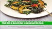 Read Clean Green Eats: 100+ Clean-Eating Recipes to Improve Your Whole Life  Ebook Free