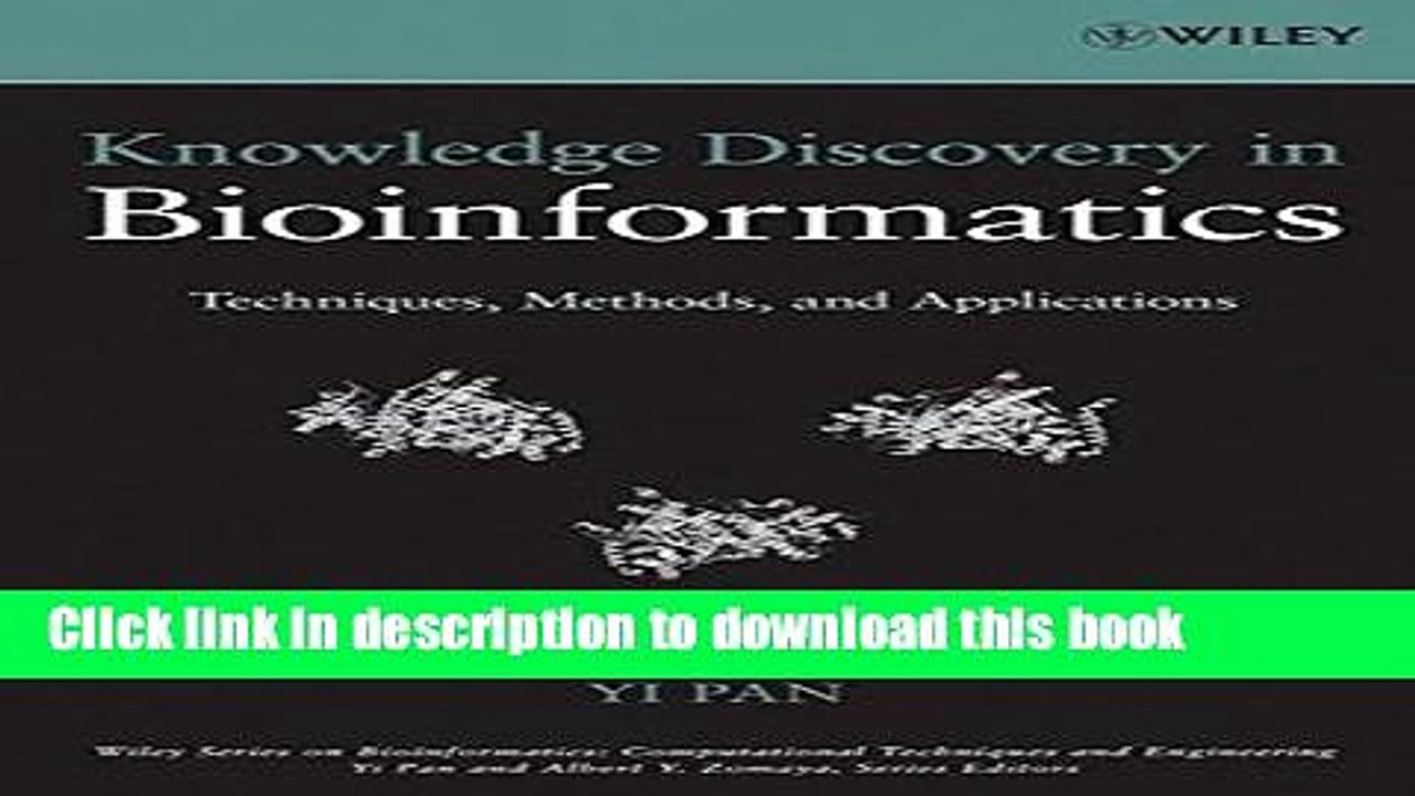 Read Knowledge Discovery in Bioinformatics: Techniques, Methods, and Applications  Ebook Free
