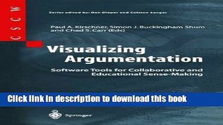 Read Visualizing Argumentation: Software Tools for Collaborative and Educational Sense-Making