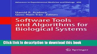 Read Software Tools and Algorithms for Biological Systems (Advances in Experimental Medicine and