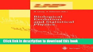Download Biological Evolution and Statistical Physics (Lecture Notes in Physics)  PDF Free