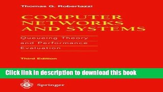 Read Computer Networks and Systems: Queueing Theory and Performance Evaluation: 3rd (Third)