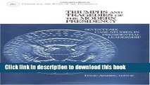 Read Triumphs and Tragedies of the Modern Presidency: Seventy-Six Case Studies in Presidential