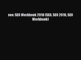 READ book  seo: SEO Workbook 2016 (SEO SEO 2016 SEO Workbook)  Full E-Book