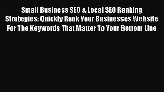 Free Full [PDF] Downlaod  Small Business SEO & Local SEO Ranking Strategies: Quickly Rank