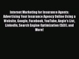 READ book  Internet Marketing for Insurance Agents: Advertising Your Insurance Agency Online