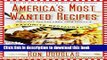 Read America s Most Wanted Recipes: Delicious Recipes from Your Family s Favorite Restaurants