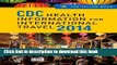 Read CDC Health Information for International Travel 2014: The Yellow Book  Ebook Free