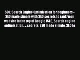 READ book  SEO: Search Engine Optimization for beginners - SEO made simple with SEO secrets