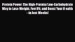 Read Protein Power: The High-Protein/Low-Carbohydrate Way to Lose Weight Feel Fit and Boost