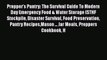 Read Prepper's Pantry: The Survival Guide To Modern Day Emergency Food & Water Storage (STHF