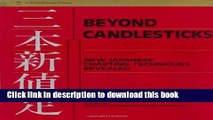 [PDF]  Beyond Candlesticks: New Japanese Charting Techniques Revealed  [Read] Online