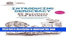 Read Introducing Democracy: 80 Questions and Answers (Democracy and Power)  Ebook Free