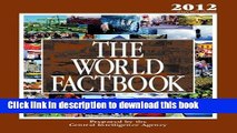 Download The World Factbook 2012: CIA s 2011 Edition  PDF Online