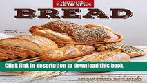Download Bread by Mother Earth News: Our Favorite Recipes for Artisan Breads, Quick Breads, Buns,
