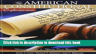 Read The American Constitutional Experience: Selected Readings and Supreme Court Opinions  Ebook