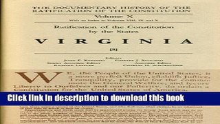 Download The Documentary History of the Ratification of the Constitution, Volume X: Ratification
