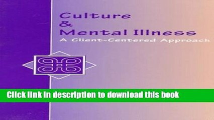 Read Culture and Mental Illness: A Client-Centered Approach  Ebook Free