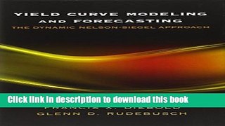 [PDF]  Yield Curve Modeling and Forecasting: The Dynamic Nelson-Siegel Approach  [Download] Full