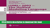 Read UML 2003 -- The Unified Modeling Language, Modeling Languages and Applications: 6th