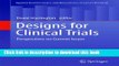 Read Designs for Clinical Trials: Perspectives on Current Issues (Applied Bioinformatics and
