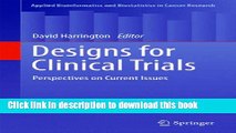 Read Designs for Clinical Trials: Perspectives on Current Issues (Applied Bioinformatics and