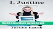 Read I, Justine: An Analog Memoir  Ebook Free