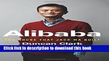 Download Alibaba: The House That Jack Ma Built  PDF Free