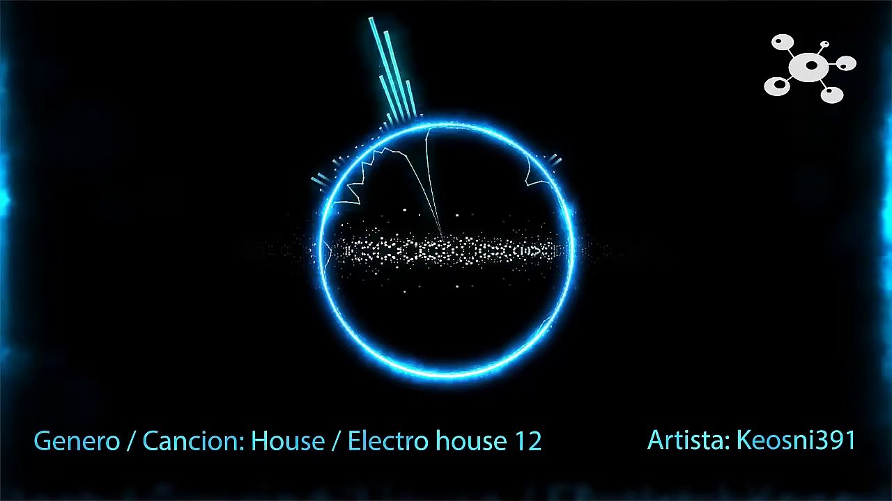 ● Keosni391 ➤ "House" ᴴᴰ [Electronica] ●