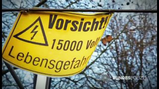 Achtung Bahnstrom! 15 000 Volt sind tödlich