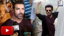 John Abraham REACTS On Anil Kapoor WEIRD Stunts