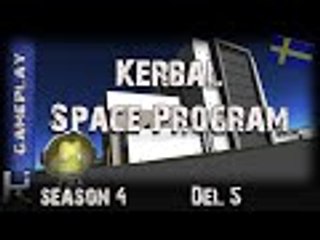 Kerbal Space Program S4E5: Final Episode & Update 🚀