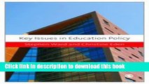 Read Key Issues in Education Policy (Education Studies: Key Issues)  Ebook Free