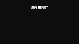 Download LADY INJURY PDF Free