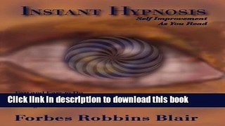 Read Instant Hypnosis: Self Improvement As You Read ebook textbooks