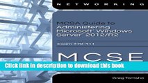 Read Bundle: MCSA Guide to Administering Microsoft Windows Server 2012/R2, Exam 70-411  
