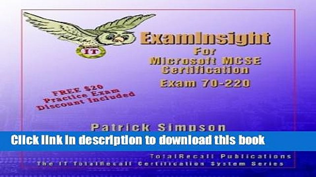 Read ExamInsight For MCP / MCSE Certification: Security for a Microsoft Windows 2000 Network Exam
